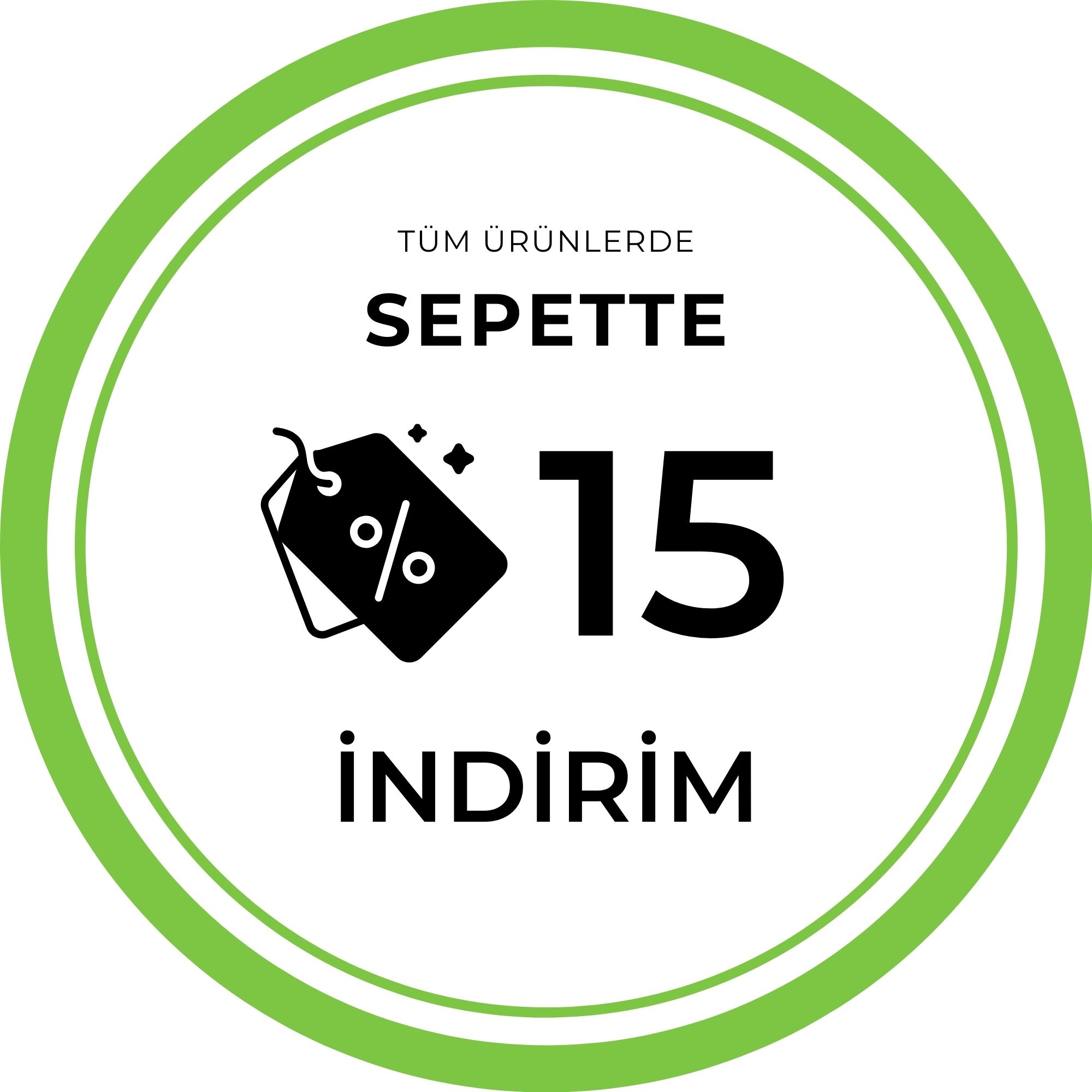 Tüm Ürünlerde Sepette %15 İNDİRİM